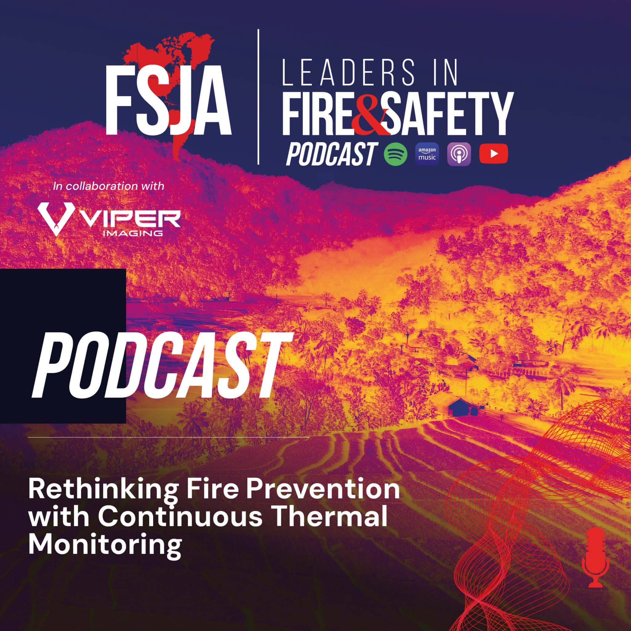 FSJA Leaders in Fire and Safety podcast
